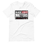 BLACK LIVES MATTERS Unisex T-Shirt