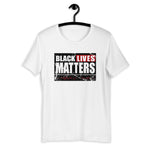 BLACK LIVES MATTERS Unisex T-Shirt